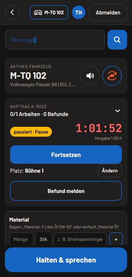 Monteur-Ansicht mit laufendem Auftrag, Zeit und Vorgabe, Knöpfen für Pause und Beenden sowie dem Knopf Halten und sprechen.